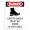 Signmission OSHA Danger Sign, Safety Shoes Must Be, 10in X 7in Rigid Plastic, 7" W, 10" H, Portrait OS-DS-P-710-V-1570 - alternate 1